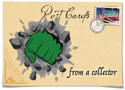 Postcards From A Collector: Don’t Make Me Angry