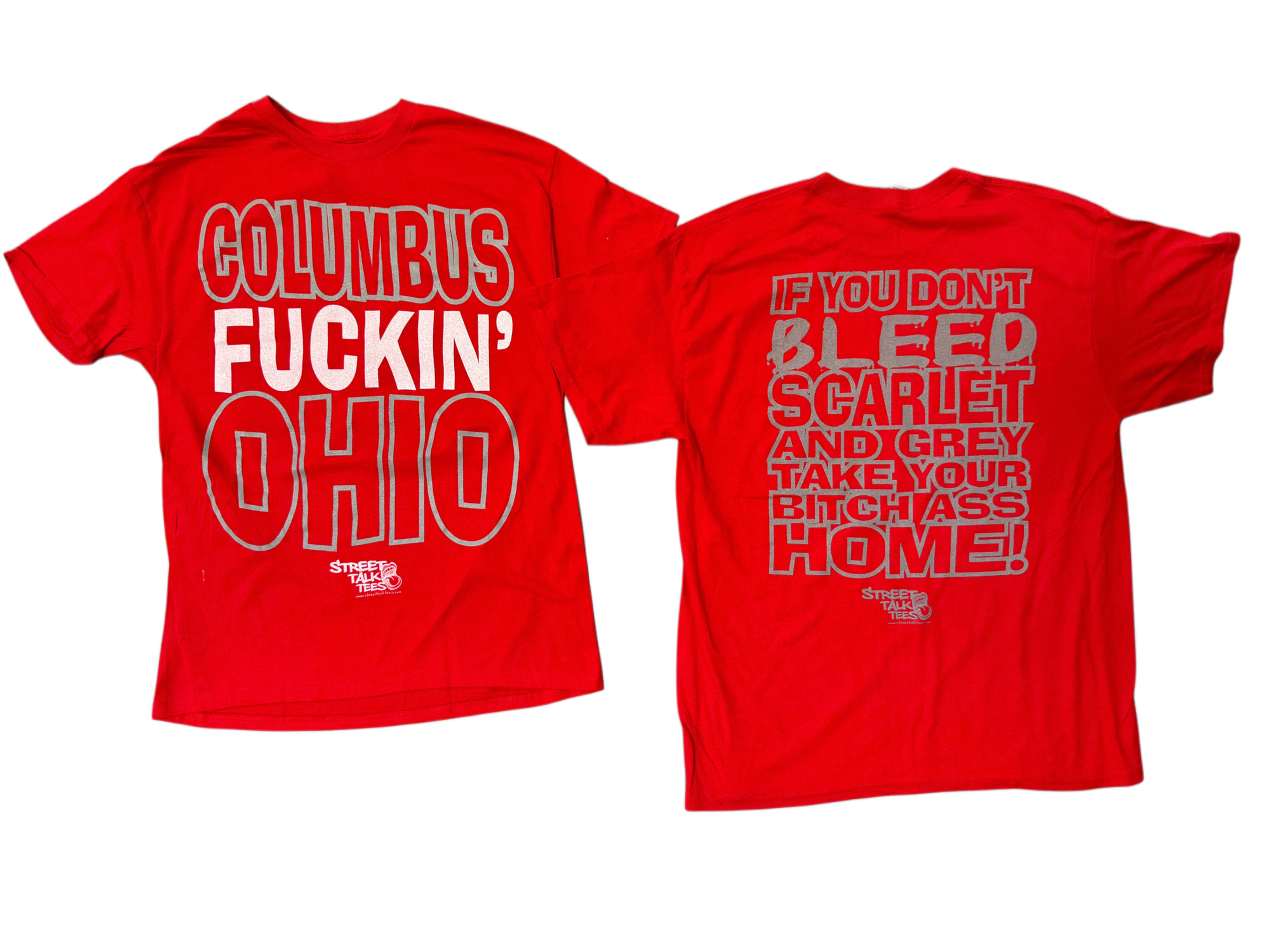 COLUMBUS FUCKIN OHIO BLEED SCARLET AND RED