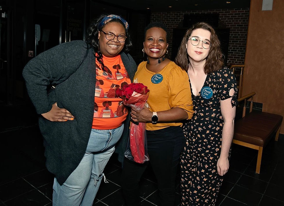 Opening Night of Pretty Fire with Breanna Carodine and TammyRa'
