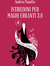 ISTRUZIONI PER MAGHI ERRANTI 3.0