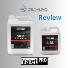 ValetPro Citrus Pre-Wash Review - Great Value and a Safe pre-wash