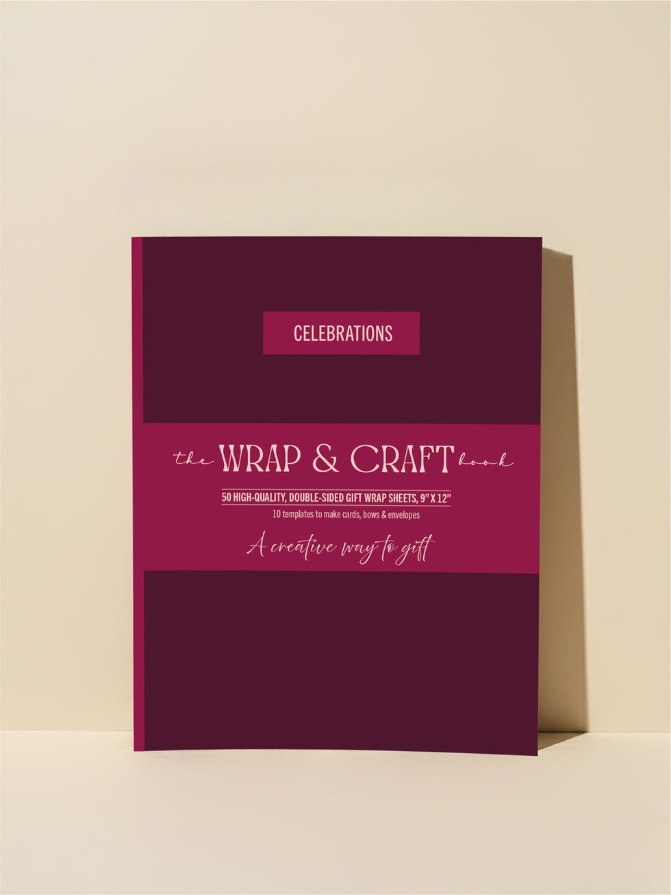 The Wrap & Craft Book: CELEBRATIONS with festive wrapping paper and paper craft templates