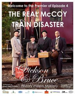 Dickson & Bruce Episode 4 - The Real McCoy Train Disaster