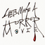Writer: Let's Make a Horror Movie podcast