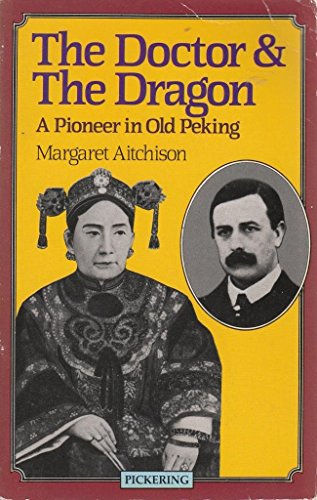 《The Doctor and the Dragon》,作者:Margaret Aitchison。