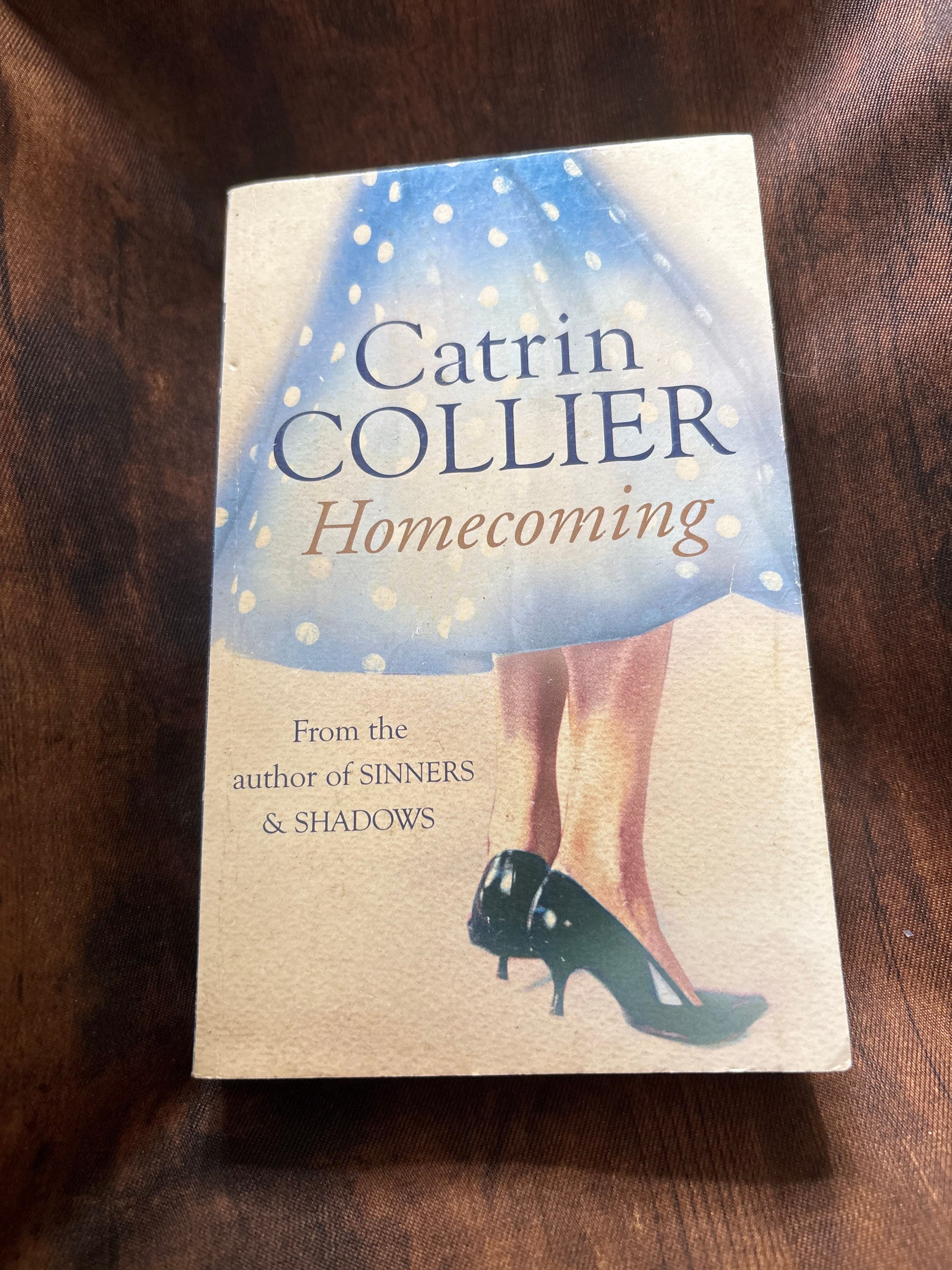 Homecoming by Catrin Collier