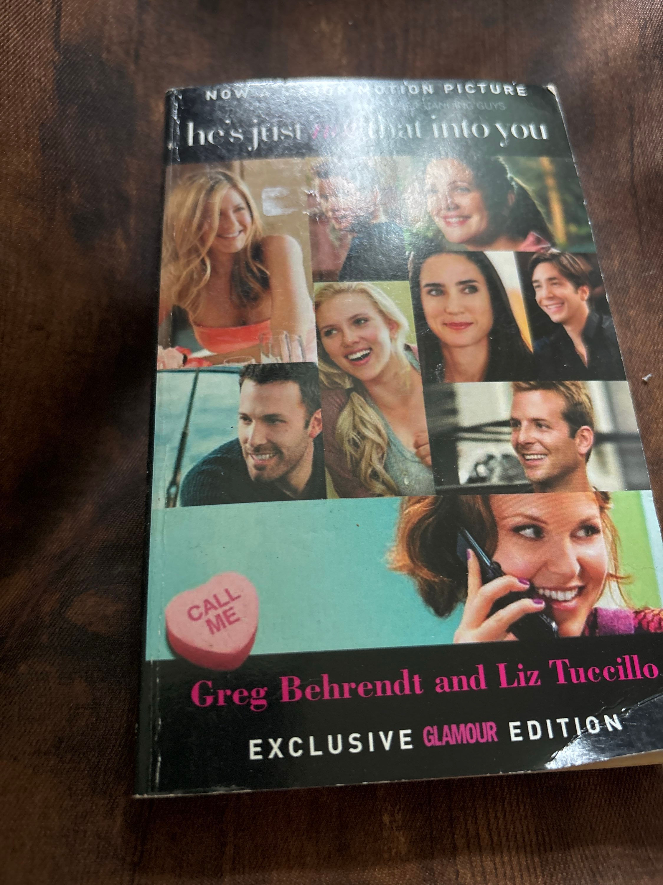 He’s Just Not That Into You by Greg Behrendt and Liz Tuccillo