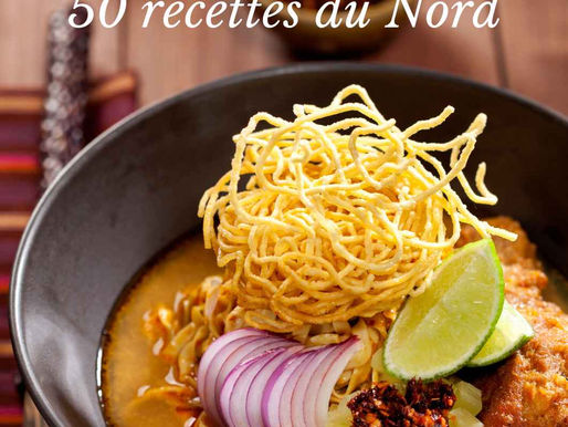 Recettes du Nord de la Thaïlande avec Khao Soi, saucisse de Chiang Mai et curry hungley, cuisine régionale authentique.