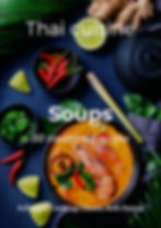 Cover of the cookbook 'Thai cuisine: Soups,' featuring a bowl of Tom Yum soup with shrimp, mushrooms, and vibrant garnishes like chili, lime, and cilantro on a dark background.