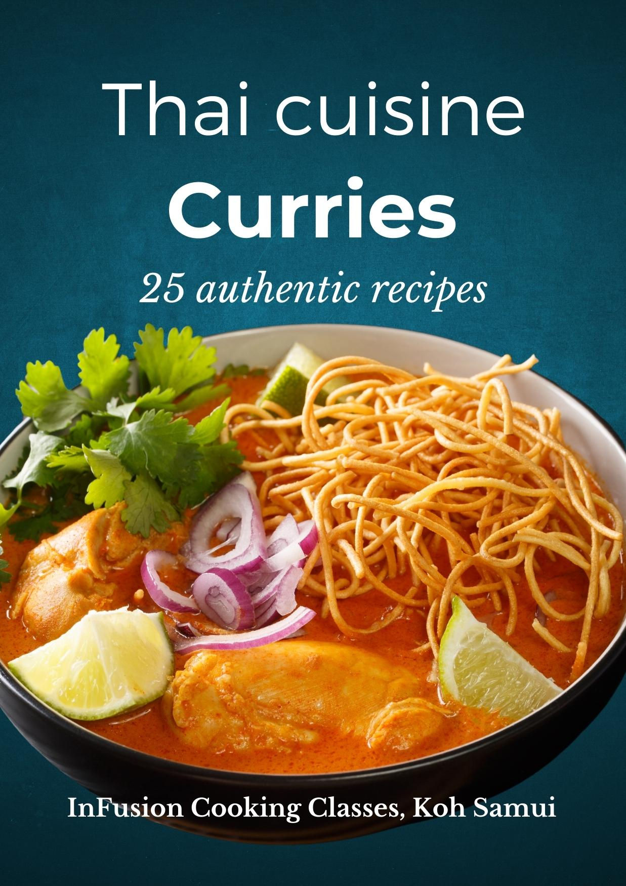 Cover of the cookbook 'Thai cuisine: Curries,' featuring a bowl of creamy Khao Soi curry with crispy noodles, lime, and fresh herbs.