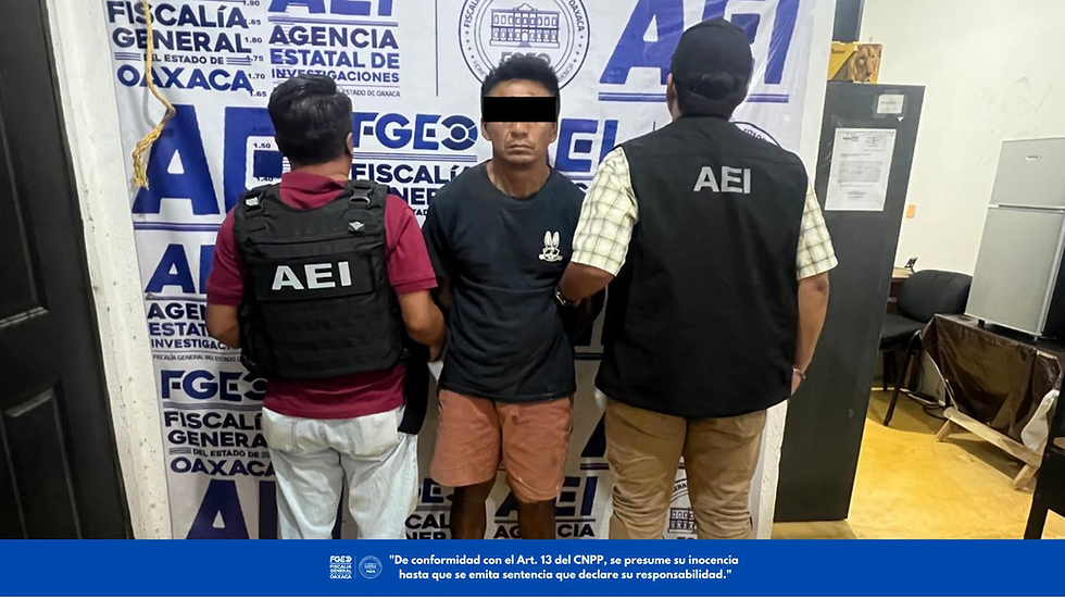 Obtiene FGEO orden de aprehensión y presenta ante Juez a probable responsable de violación y abuso sexual cometidos en agravio de dos mujeres en Salina Cruz