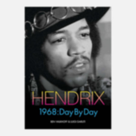 Hendrix 1968: Day By Day