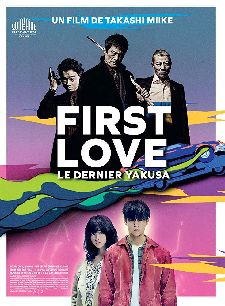 First Love Le Dernier Yakuza Streaming FIRST LOVE, LE DERNIER YAKUZA - CRITIQU'ANALYSE