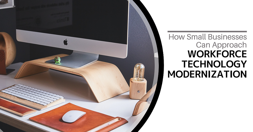 Workforce Tech Background Workforce Technology Modernization