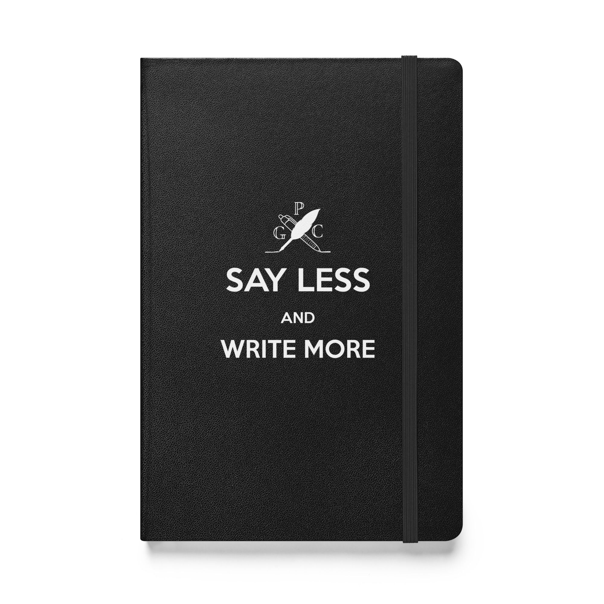 Say Less And Write More Journal