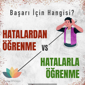Hatalardan öğrenme vs Hatalarla öğrenme