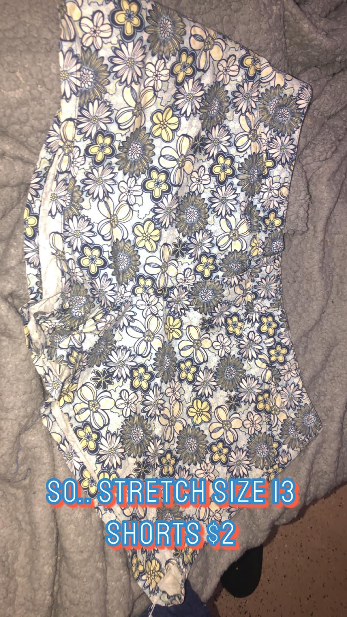 So stretch shorts size 13 
