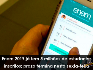 Enem 2019 já tem 5 milhões de estudantes inscritos; prazo termina nesta sexta-feira