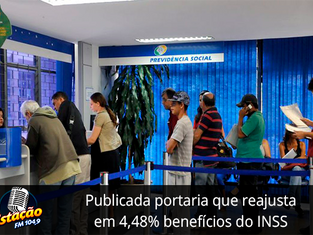 Publicada portaria que reajusta em 4,48% benefícios do INSS