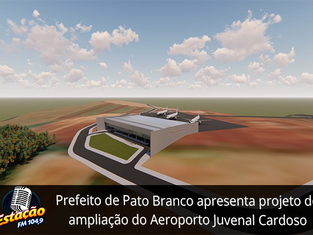 Prefeito de Pato Branco apresenta projeto de ampliação do Aeroporto Juvenal Cardoso