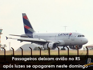 Passageiros deixam avião no RS após luzes se apagarem neste domingo