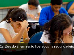Cartões do Enem serão liberados na segunda-feira