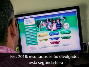 Fies 2018: resultados serão divulgados nesta segunda-feira