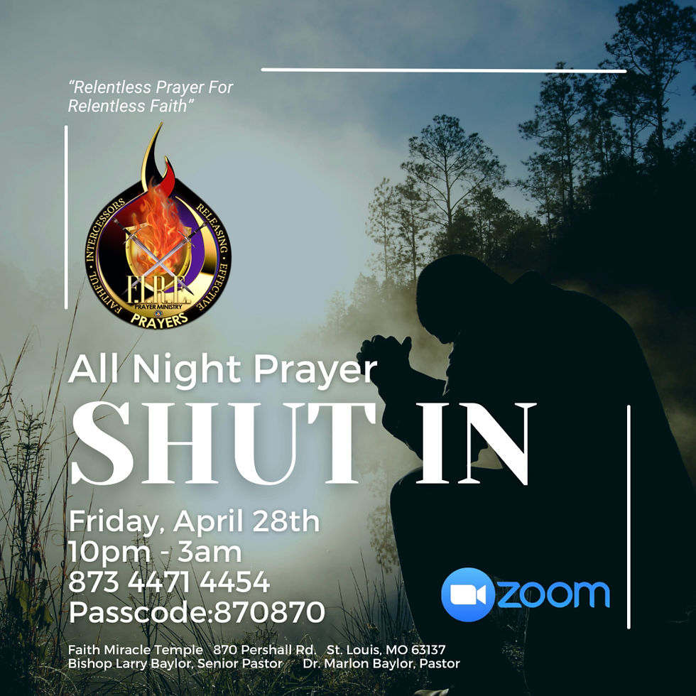 All Night Prayer: Shut  In