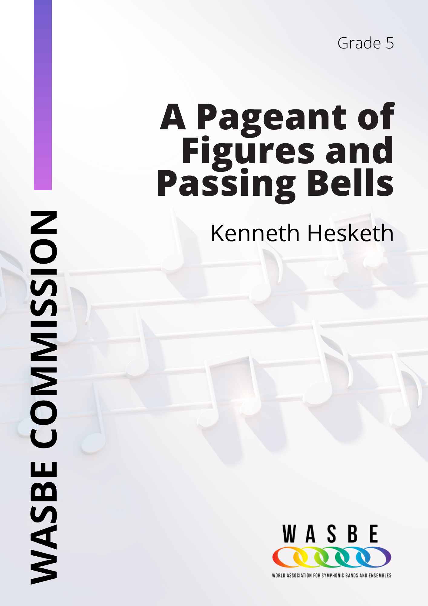 A Pageant of Figures and Passing Bells by Kenneth Hesketh