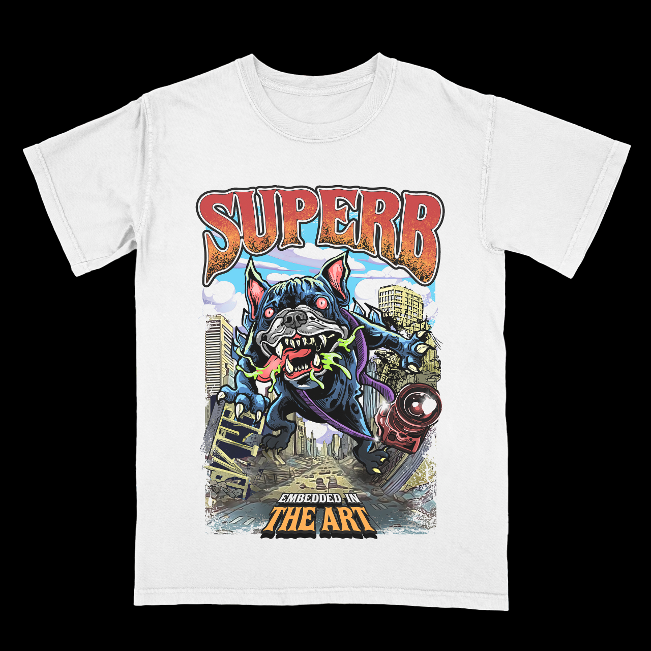 SUPERB "FRENCHIE REIGN OF DESTRUCTION" T SHIRT