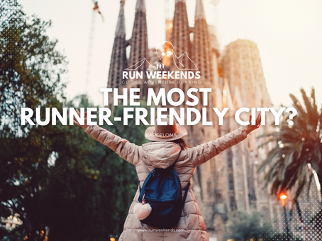 Why Running in Barcelona: Europe's Most Runner-Friendly City?
