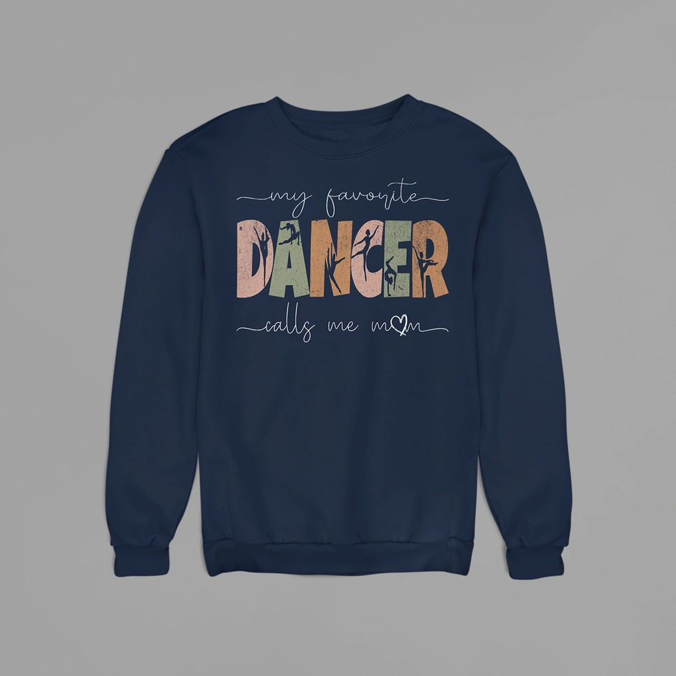 Thumbnail: My Favorite Dancer Sweatshirt