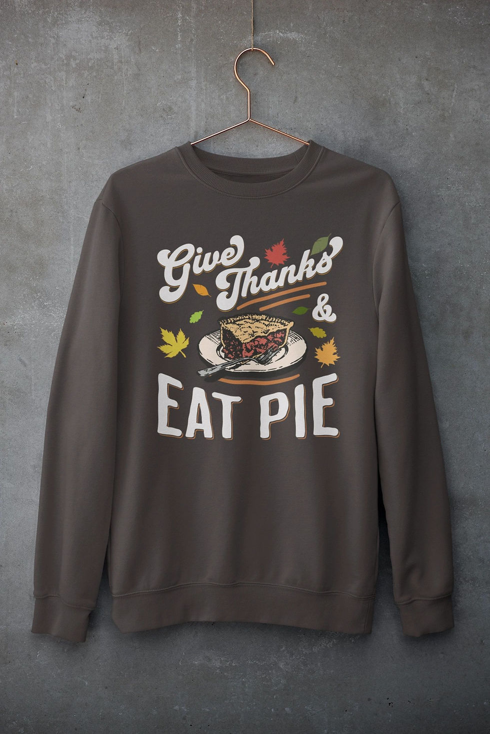 Thumbnail: Eat Pie Sweatshirt