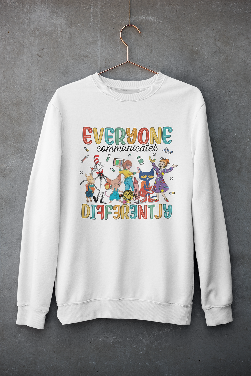 Thumbnail: Everyone Communicates Differently Tshirt or Sweatshirt