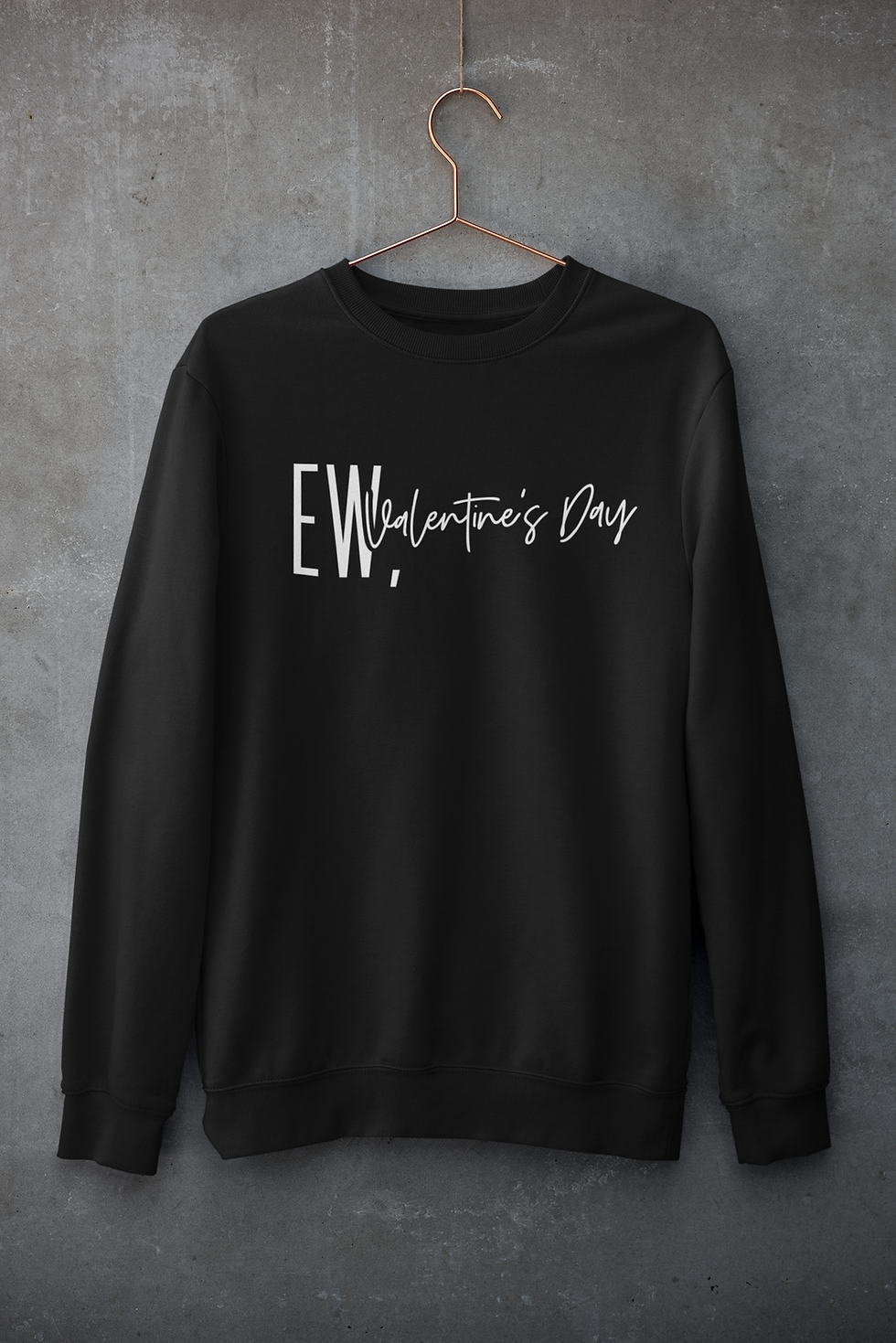 Thumbnail: EW, Valentine's Day Tshirt or Sweatshirt