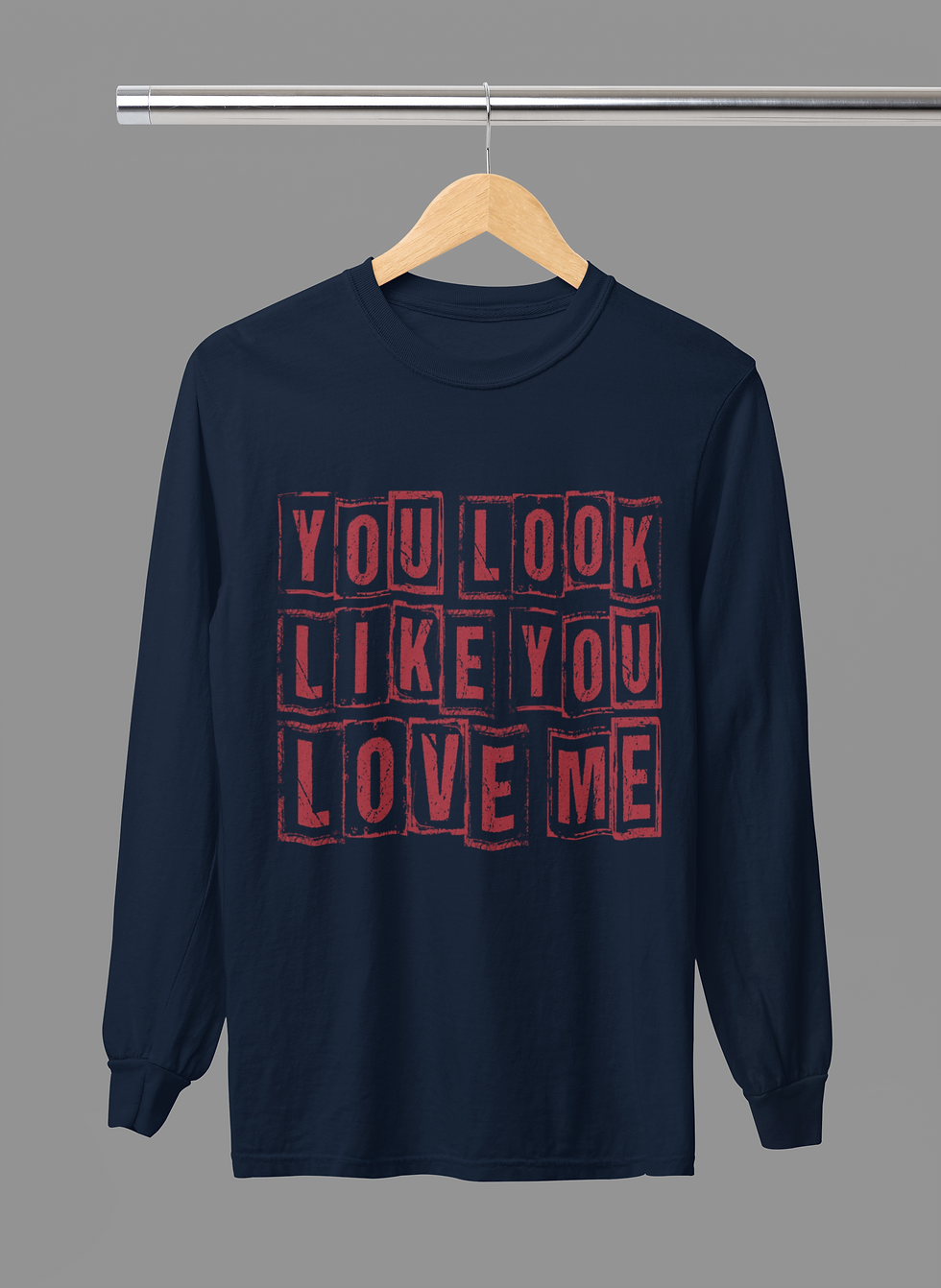 Thumbnail: You Look Like You Love Me Tshirt or Sweatshirt