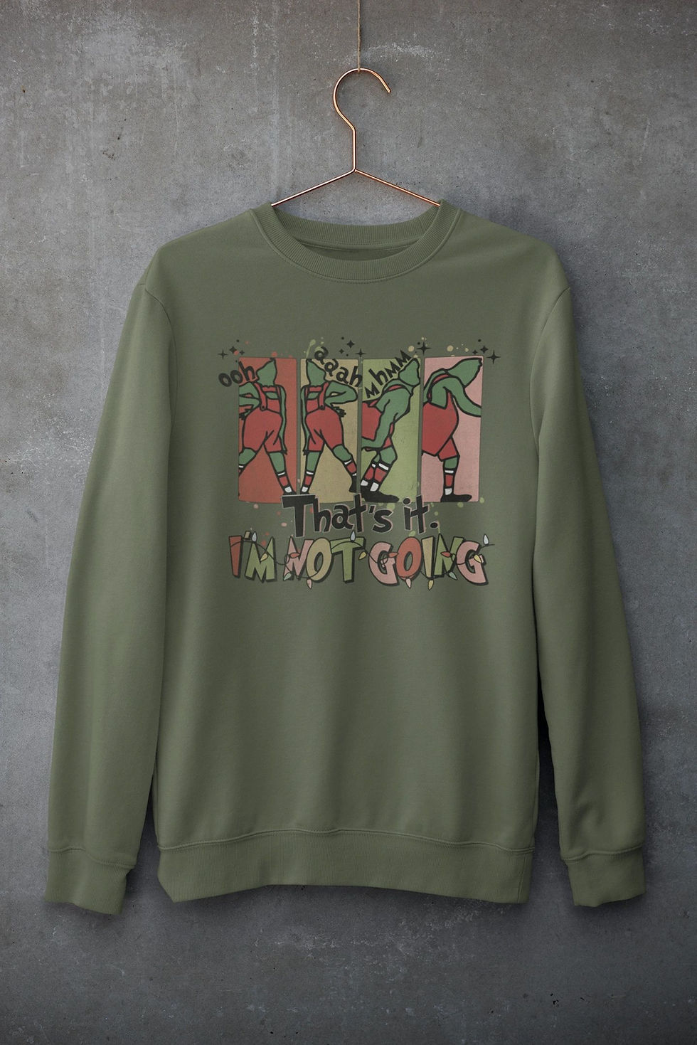 Thumbnail: I'm Not Going Sweatshirt