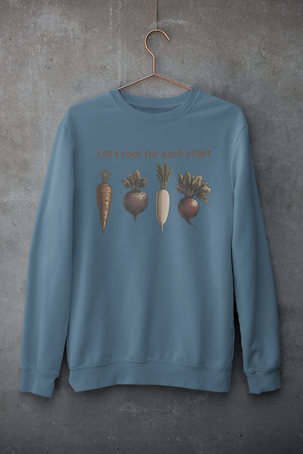 Thumbnail: Let's Root For Each Other Tshirt or Sweatshirt