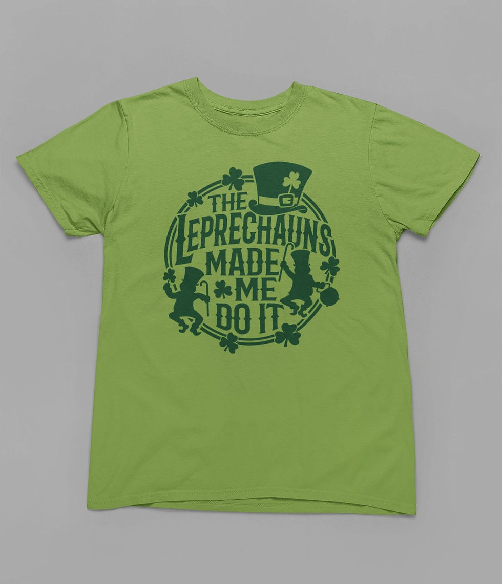 Thumbnail: The Leprechauns Made Me Do It Tshirt