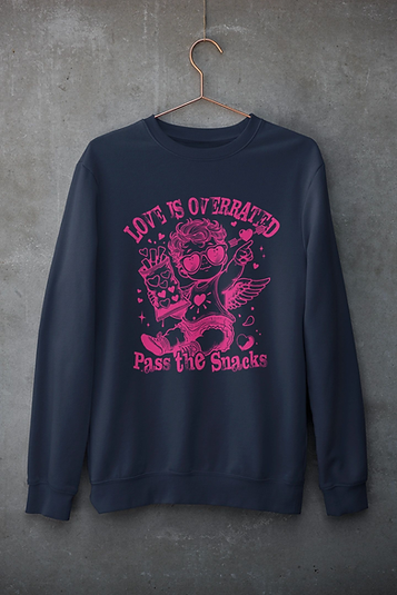 Thumbnail: Love Is Overrated Tshirt or Sweatshirt