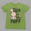 Thumbnail: Talk To The Puff Tshirt