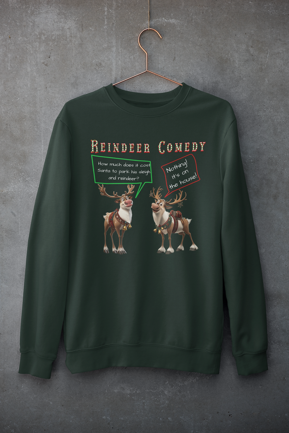 Thumbnail: Reindeer Comedy Tshirt or Sweatshirt
