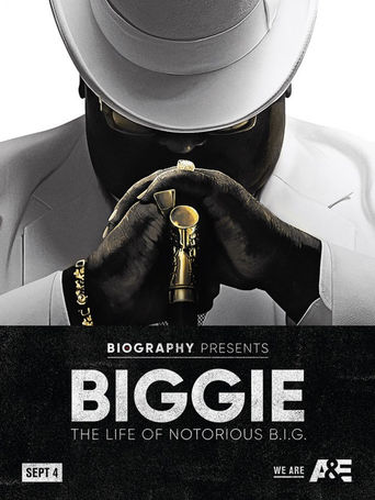 Entertainment: Biography Presents: The Life of the Notorious B.I.G.