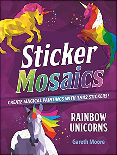 Sticker Mosaics:  Rainbows & Unicorns