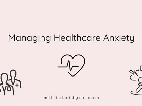 Managing Healthcare Anxiety