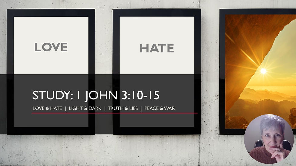 1 JOHN 3 (vss 10-15)