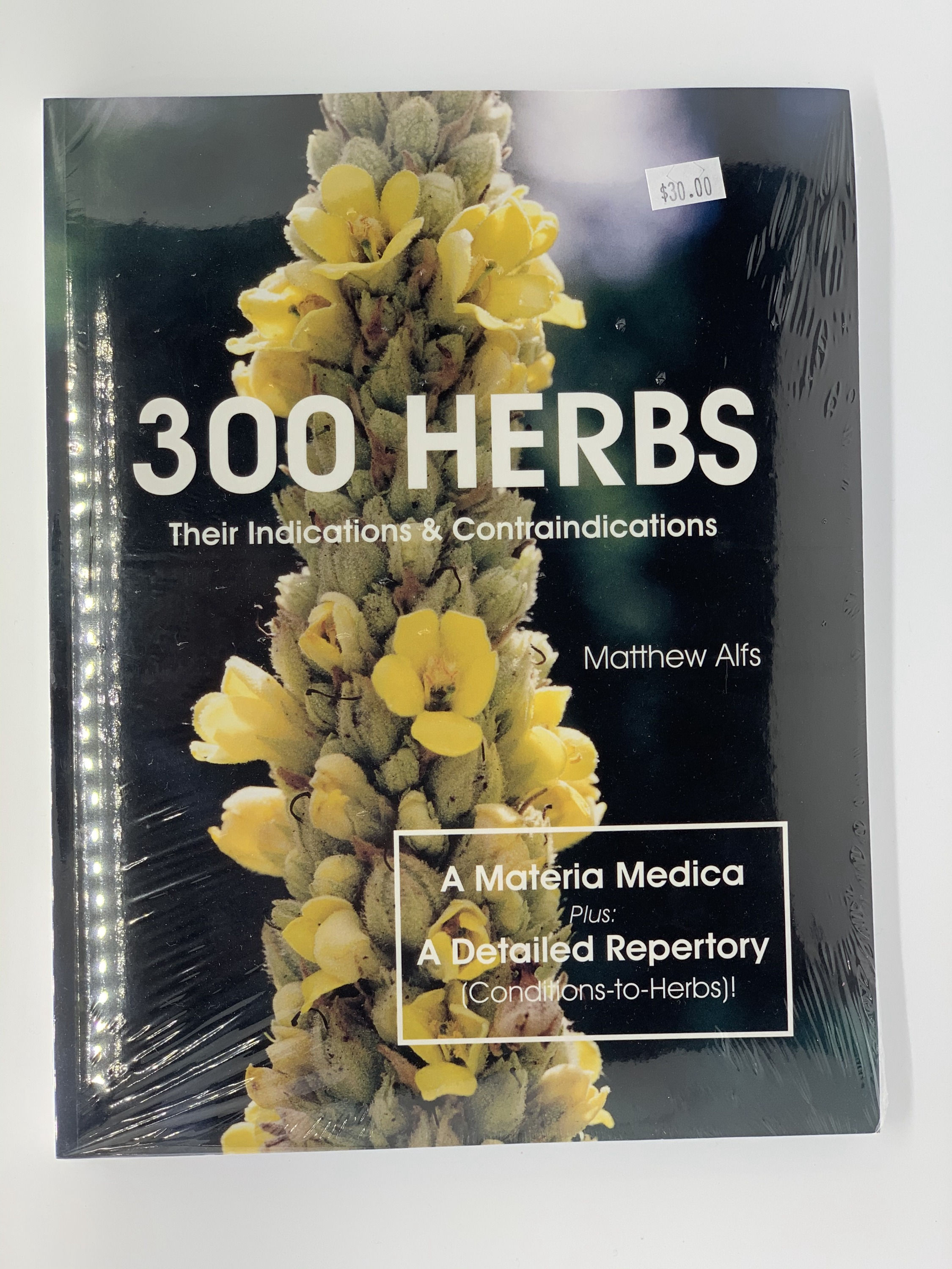 300 Herbs: Their Indications and Contraindications