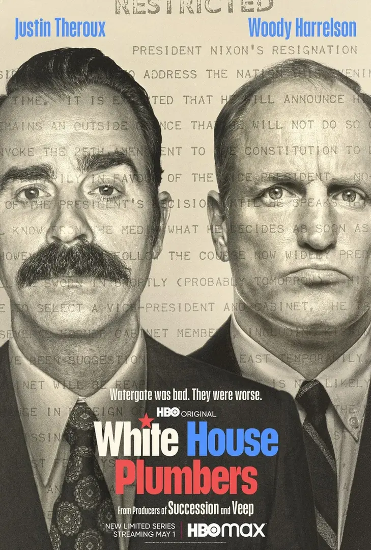 White House Plumbers is an HBO TV-MA limited series starring Woody Harrelson and Justin Theroux.  This show is about the Nixon political scandals.  Music Editorial by Mike Datz of MICDI Productions.