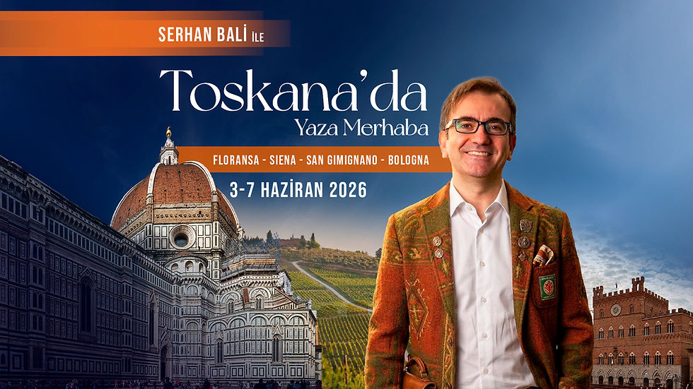 Serhan Bali ile Toskana’da Yaza Merhaba