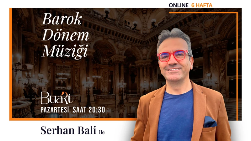 Serhan Bali ile Barok Dönem Müziği